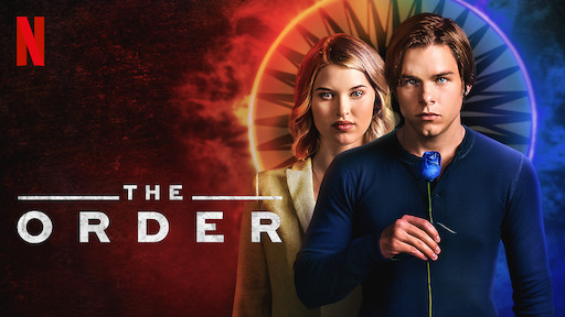 The Order Netflix Official Site