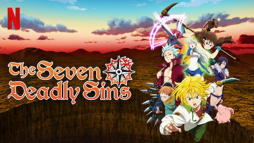 The Seven Deadly Sins Netflix Official Site