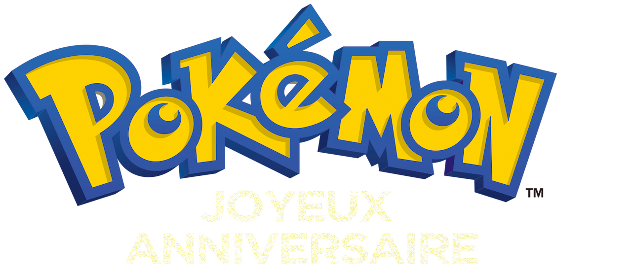 Pokemon Joyeux Anniversaire Netflix